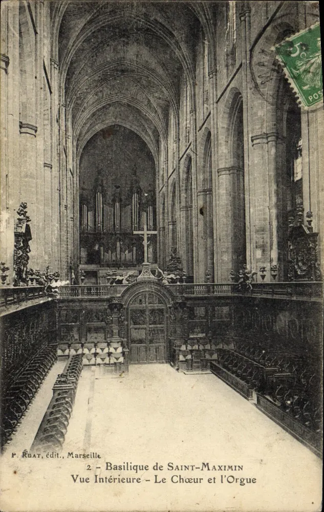 Basilique de Saint-Maximin — Innenansicht — Der Chor und das Orgel — P. Ruat, Verlag, Marseille - Vorderseite