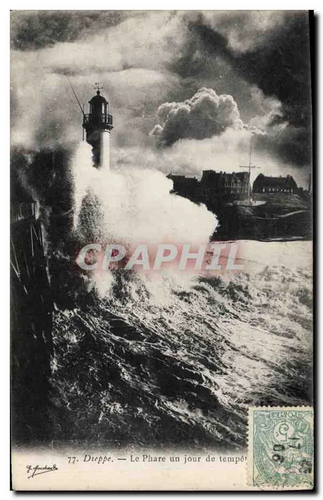 Dieppe — Der Leuchtturm an einem stürmischen Tag — F. Fouchaux, Nr. 77 - Vorderseite
