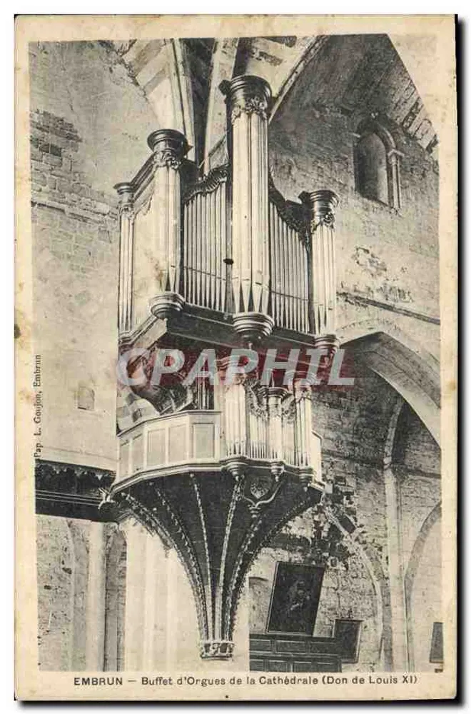Embrun — Orgelgehäuse der Kathedrale (Geschenk von Ludwig XI) — L. Goupil, Embrun - Vorderseite