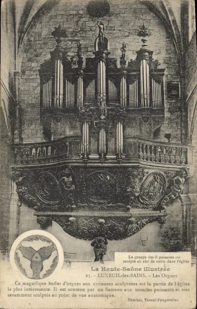 Luxeuil-les-Bains — Os Órgãos — La Haute-Saône illustrée, n°25 - Frente