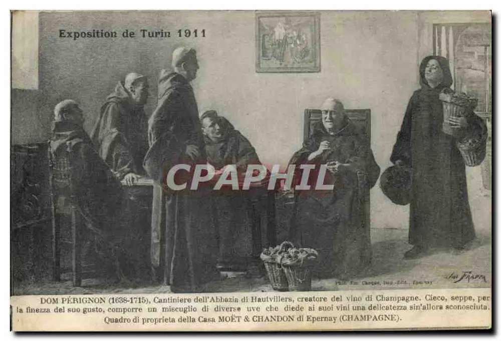 Ausstellung in Turin 1911 — Dom Pérignon und der Champagner — Verlag: Paul Em. Charpy, Imp. Édit. Ep. Bay - Vorderseite