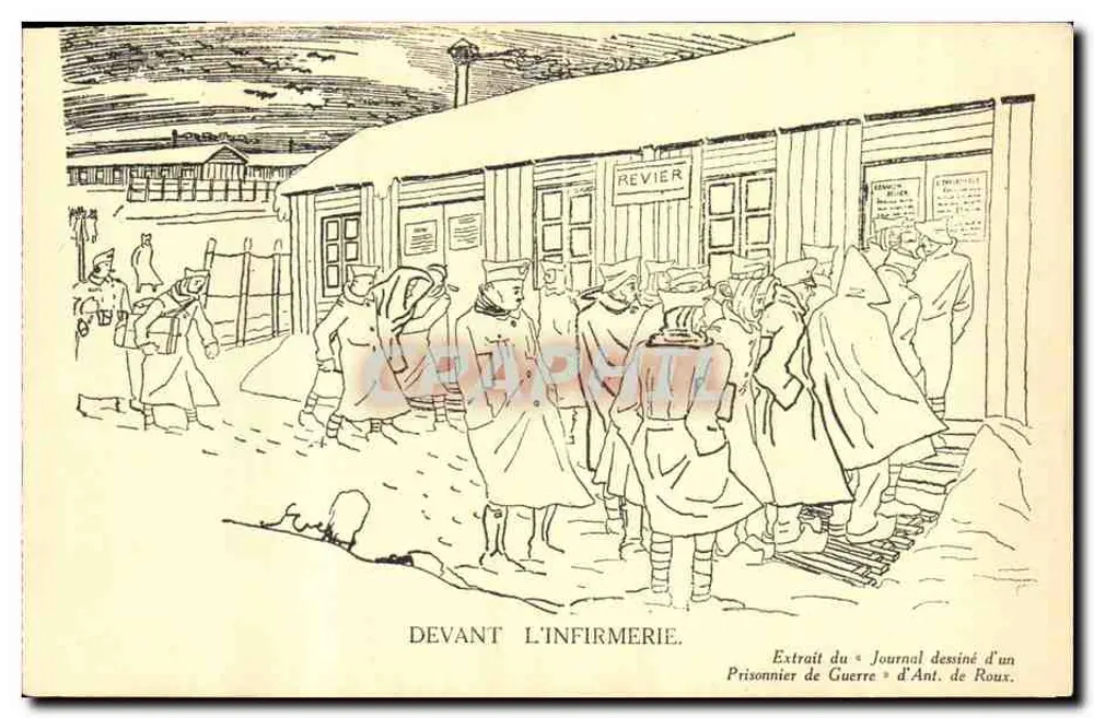 Diante da enfermaria — Extrato do « Journal dessiné d'un Prisonnier de Guerre » de Ant. de Roux - Frente