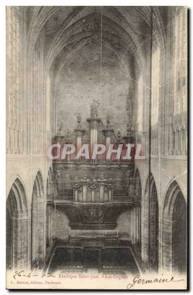 Basílica de Saint-Just — Os Órgãos — L. Janson, editor, Narbonne - Frente