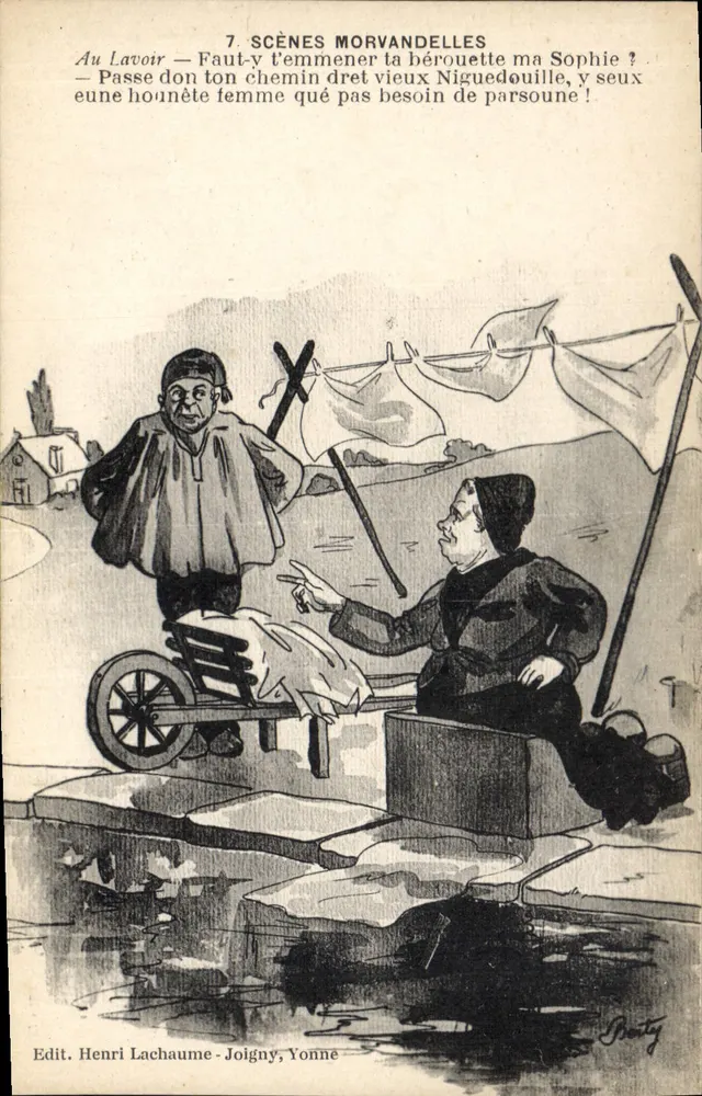 Morvandelles-Szenen — 7. Am Waschhaus — Soll ich dich deine Bérouette mitnehmen, Sophie? — Geh weiter, alter Niguedouille, sie ist eine ehrliche Frau, die niemanden braucht! — Edit. Henri Lachaume - Joigny, Yonne - Vorderseite