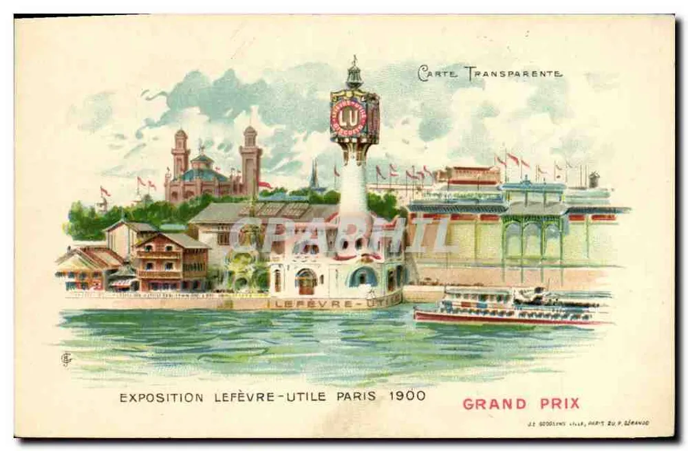 Exposition Lefèvre-Utile Paris 1900 — Grand Prix — Transparente Ansichtskarte, herausgegeben von J. Godolin, Paris 20, rue de Grenade - Vorderseite