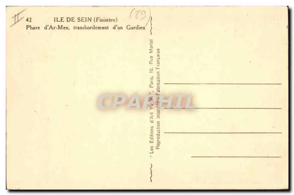 Insel Sein (Finistère) — Leuchtturm von Ar-Men, Übernahme eines Wächters — Éditions d'Art Yvain, Paris - Rückseite