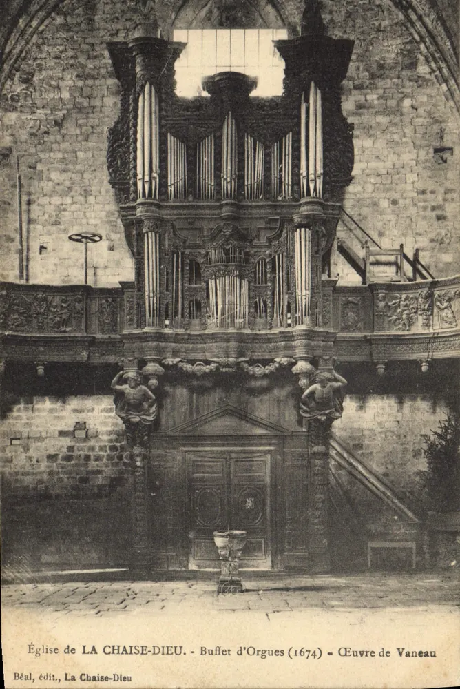 Kirche von LA CHAISE-DIEU — Orgelprospekt (1674) — Werk von Vaneau — Béal, Verlag - Vorderseite