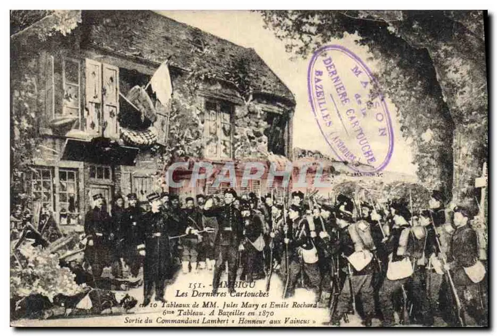 Die Letzten Patronen — Abmarsch des Kommandanten Lambert « Ehre den Besiegten » — Herren Jules Mary und Émile Rochard — Bazailles (Ardennes) im Jahr 1870 - Vorderseite