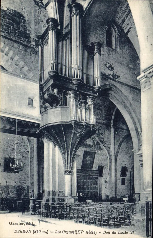 Embrun (870 m.) — Die Orgeln (15. Jahrhundert) — Geschenk von Ludwig XI - Vorderseite