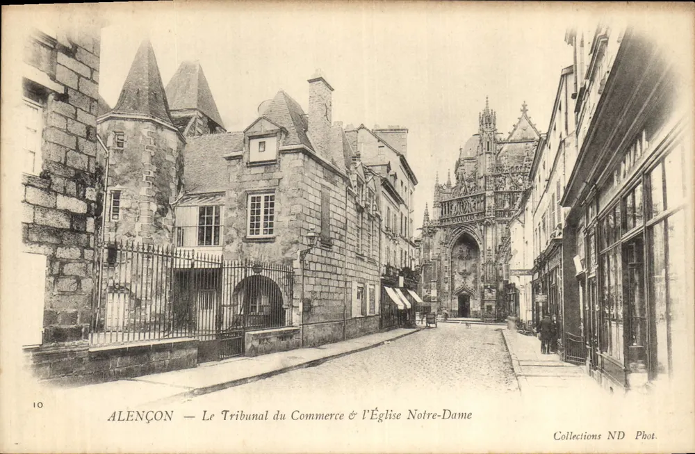 Alençon — Das Handelsgericht & die Kirche Notre-Dame — Collections ND Phot. - Vorderseite