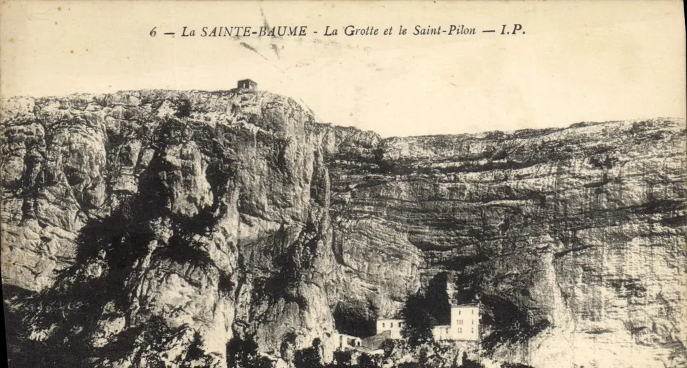 La Sainte-Baume — Die Höhle und der Heilige Pilon — I.P. - Vorderseite