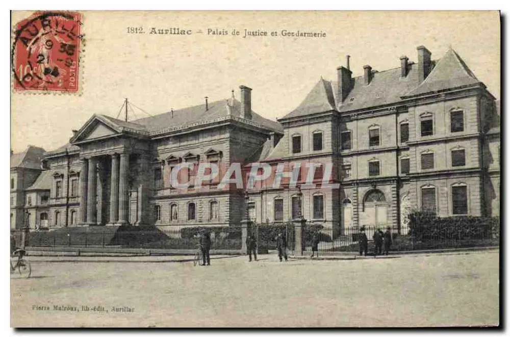 Aurillac — Gerichtshof und Gendarmerie — Pierre Malróns, lith. Verlag Aurillac - Vorderseite