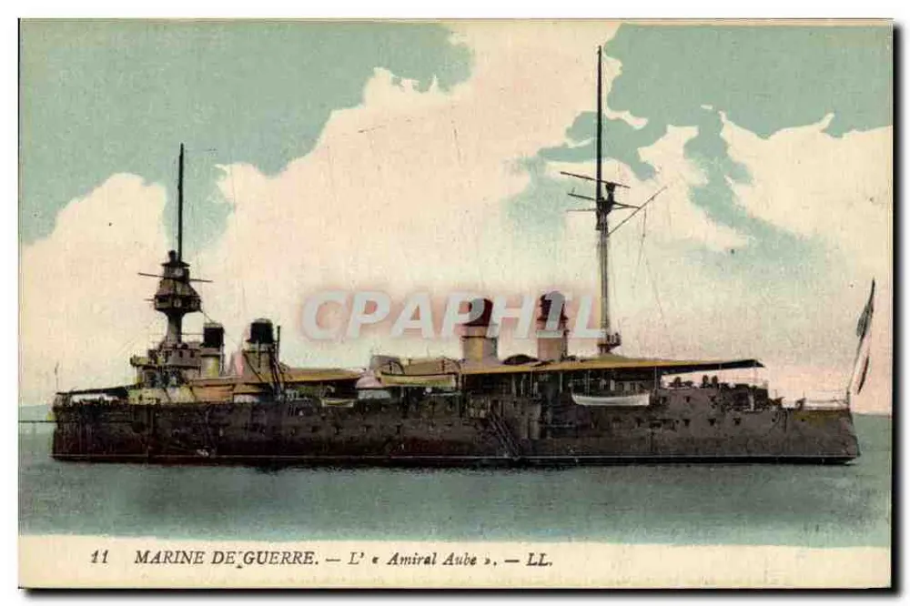 O Almirante Aube — Marinha de Guerra — LL. — Lévy Frères, Paris - Frente