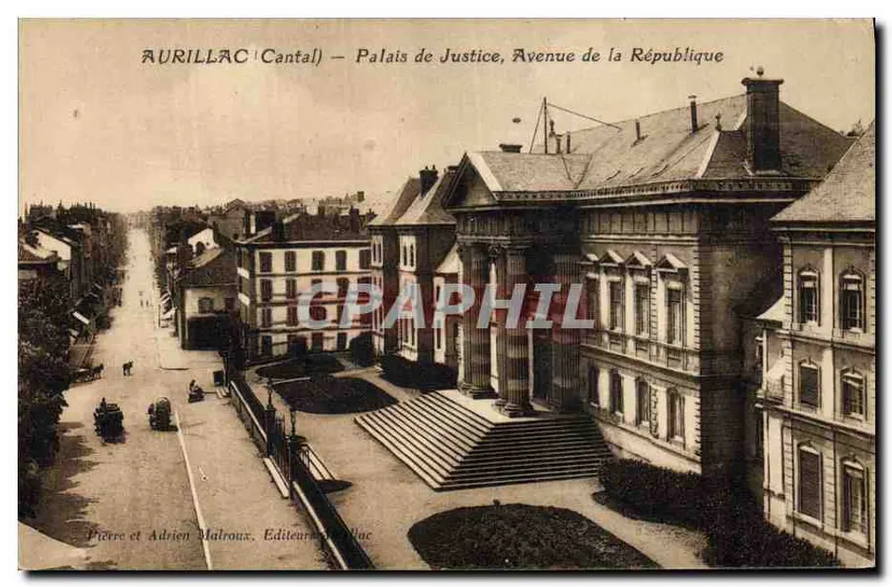 Aurillac (Cantal) — Palast der Justiz, Avenue de la République — Pierre et Adrien Malroux, Verleger von Aurillac - Vorderseite