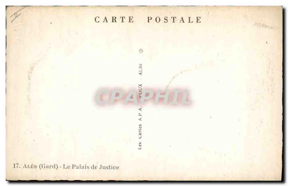 Alès (Gard) — Het Paleis van Justitie — De Kaarten A.P.A. POUUX - ALBI - Achterkant