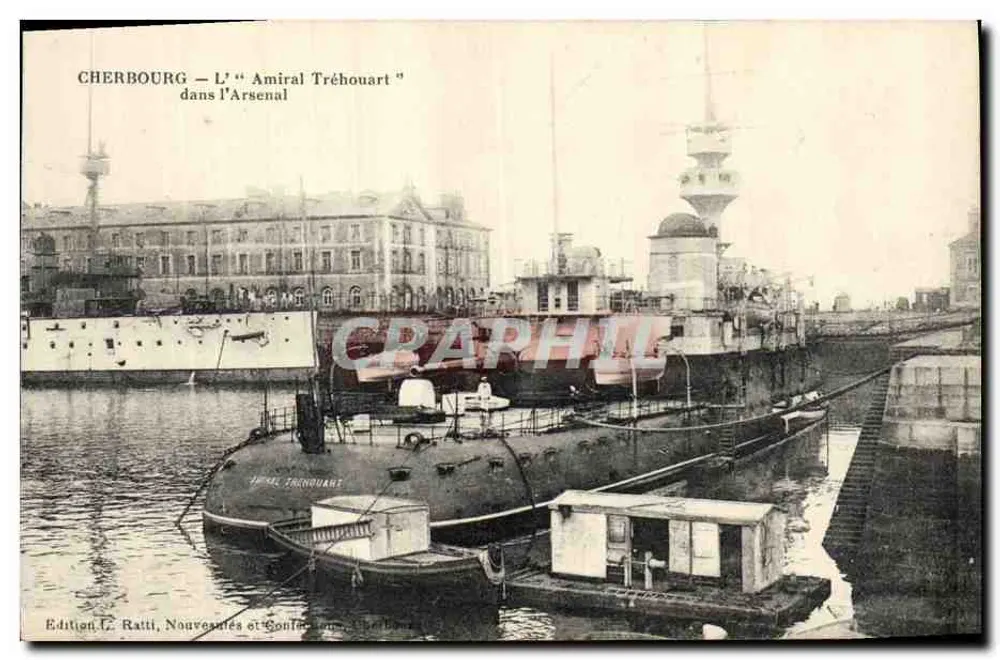 Cherbourg — Der Admiral Tréhouart im Arsenal — Edition G. Ratti, Neuheiten und Herstellung - Vorderseite