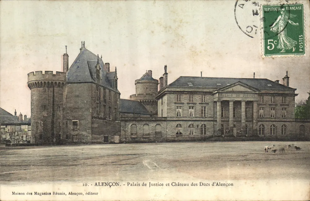 Alençon - Palast der Justiz und Schloss der Herzöge von Alençon — Maison des Magasins Réunis, Verlag - Vorderseite