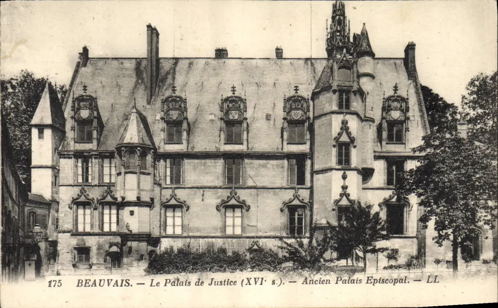 Beauvais — Das Palast der Justiz (16. Jahrhundert) — Ehemaliger Bischofspalast — LL - Vorderseite