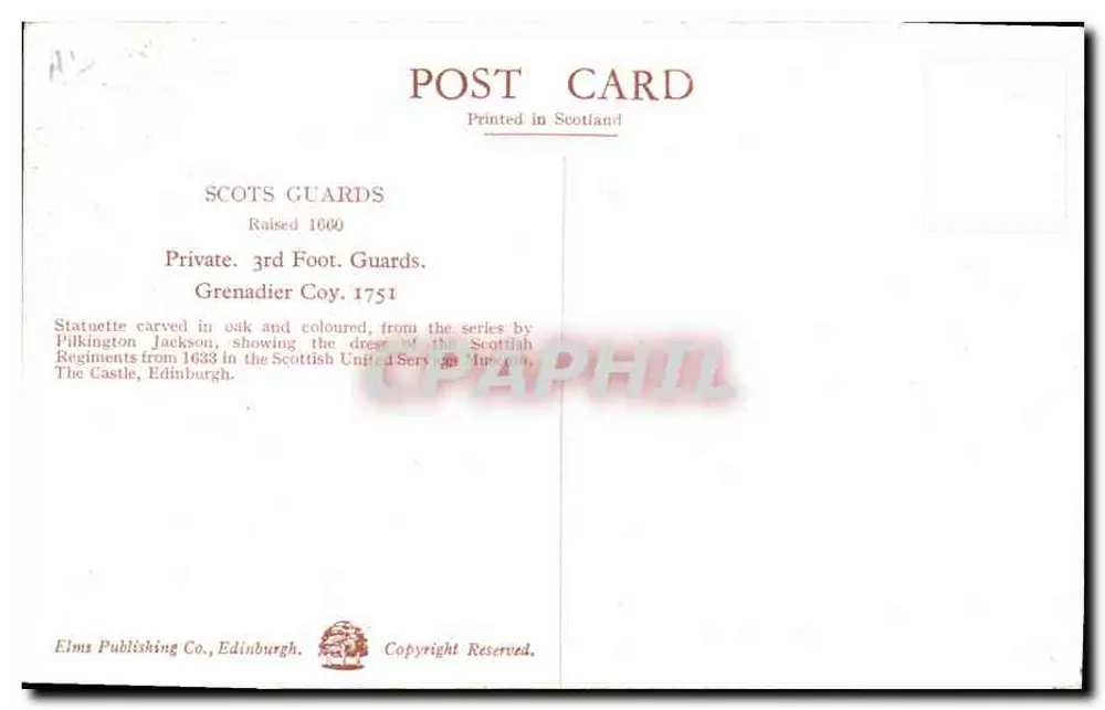 Scots Guards — Private 3rd Foot Guards, Grenadier Coy. 1751 — Elms Publishing Co., Edinburgh - Verso