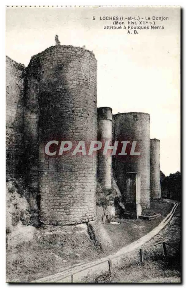 Loches (Loir-et-Cher) - Der Bergfried (Historisches Denkmal des 12. Jahrhunderts) - zugeschrieben Foulques Nerra - Phototypie A. Brueil - Angers - Vorderseite