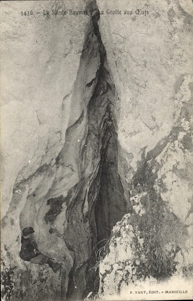 La Sainte-Baume — Die Eierhöhle — P. Ruat, Verlag Marseille - Vorderseite