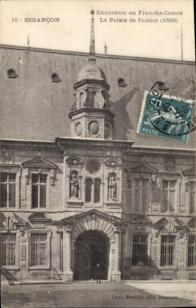 Besançon — Het Paleis van Justitie (1583) — Louis Mosdier, uitg. Besançon - Voorkant