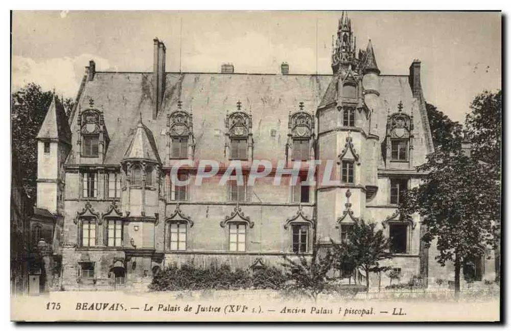 Beauvais — Das Gerichtsgebäude (16. Jahrhundert) — Ehemaliges Episkopale Palais — LL. - Vorderseite