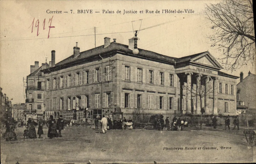 Brive — Gerichtsgebäude und Rue de l'Hôtel-de-Ville — Phototypie Bessol et Guionie, Brive - Vorderseite