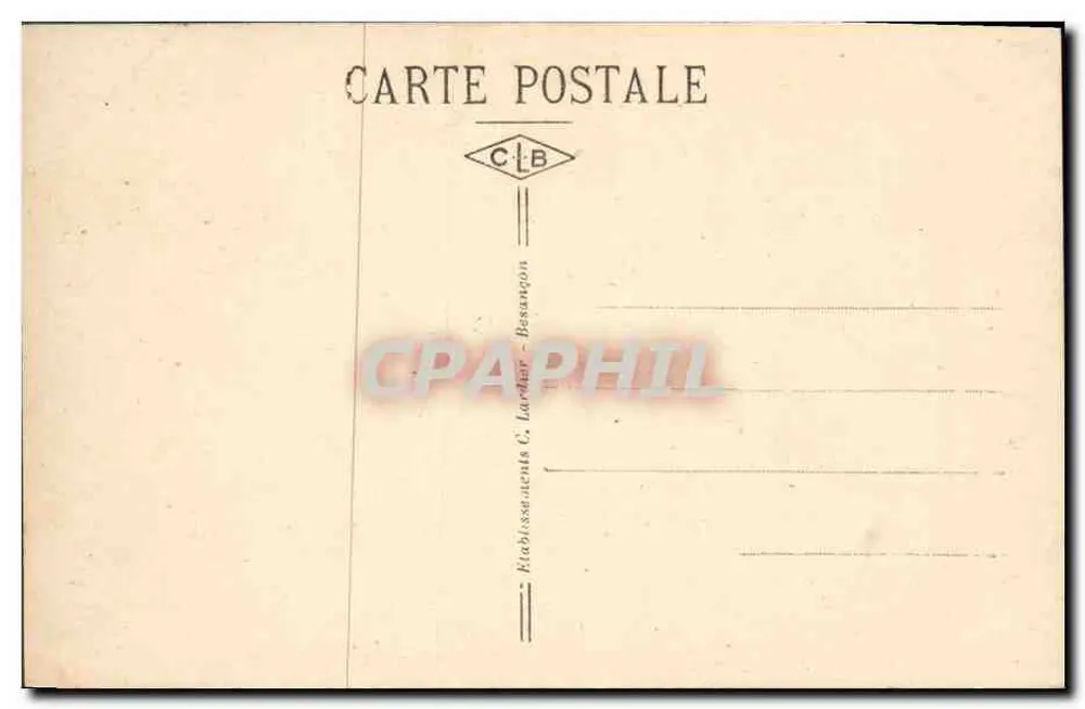 Besançon-les Bains — Palast der Gerechtigkeit, 16. Jahrhundert (früherer Parlament der Franche-Comté) — Verleger C. Lardar, Besançon - Rückseite