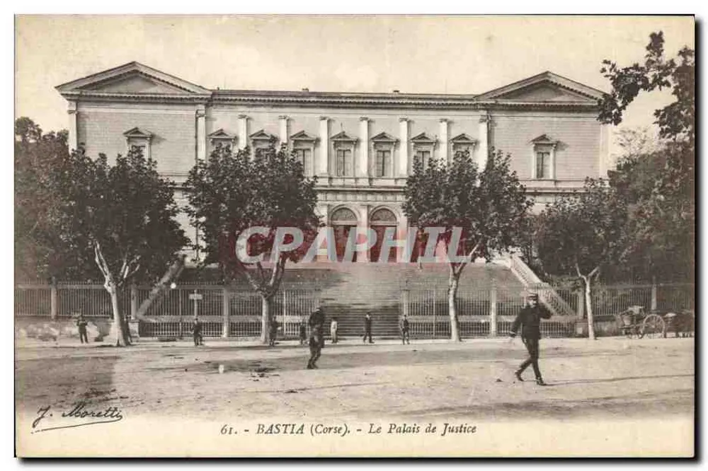 Bastia (Korsika) - Das Palast der Gerechtigkeit — J. Moretti, n°61 - Vorderseite