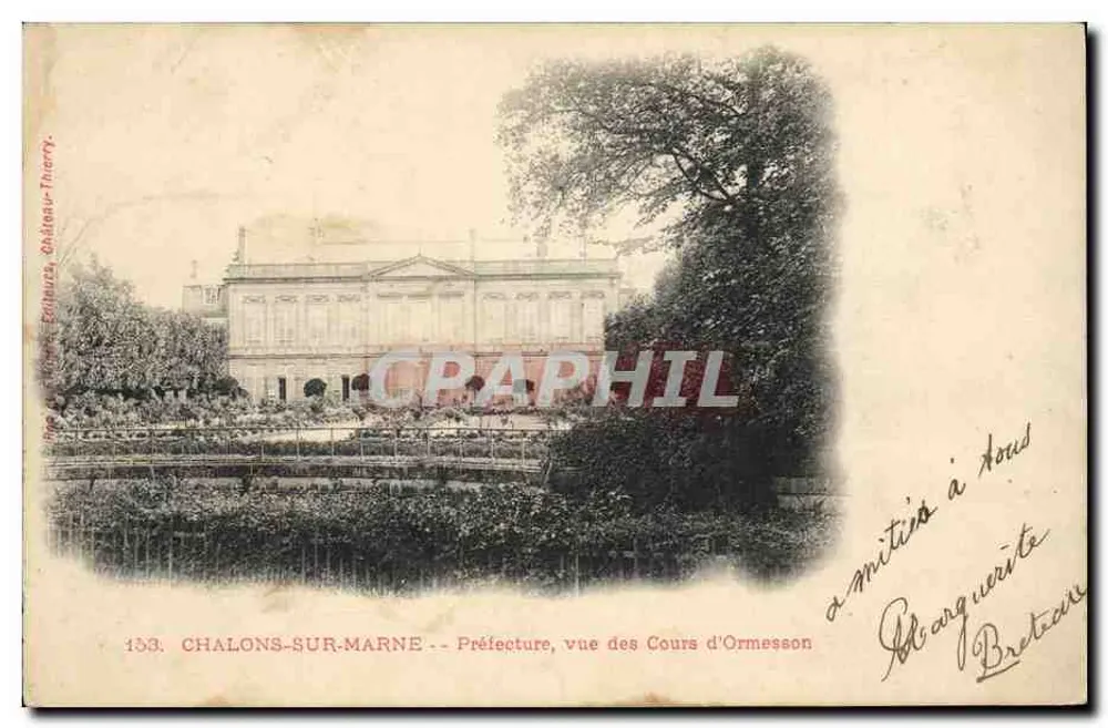 Chalons-sur-Marne — Prefeitura, vista dos Cours d'Ormesson — Editor: Château-Thierry, n° 153 - Frente