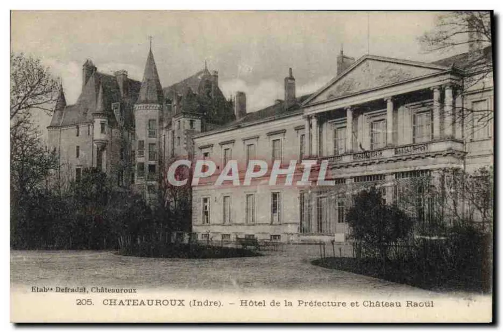 Châteauroux (Indre) — Hotel de la Préfecture und Château Raoul — Defradal, n°205 - Vorderseite