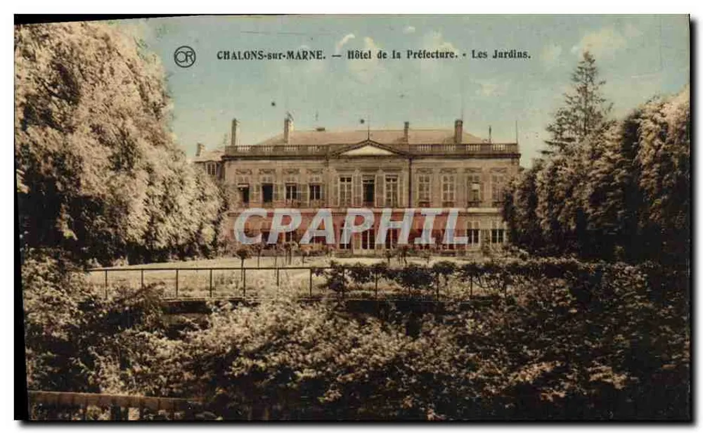 Chalons-sur-Marne — Hotel da Prefeitura • Os Jardins — Edições OR, Chalons-sur-Marne - Frente