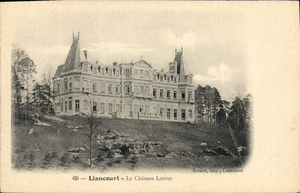 Liancourt - O Castelo Latour — Editor Evrard, Liancourt, n°69 - Frente
