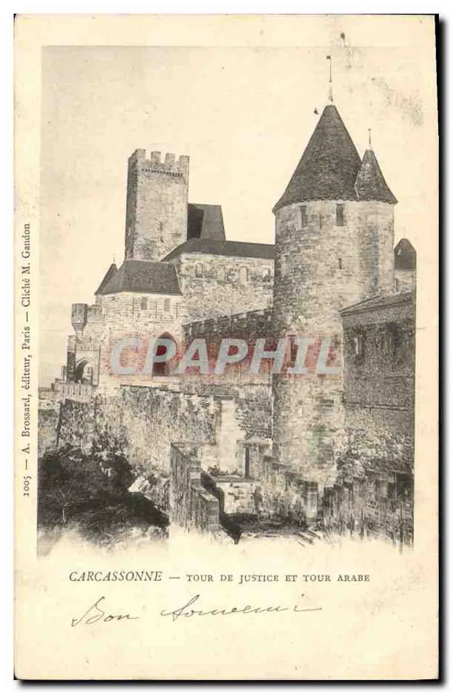 Carcassonne — Turm der Gerechtigkeit und Arabischer Turm — A. Brossard, Verlag, Paris - Vorderseite