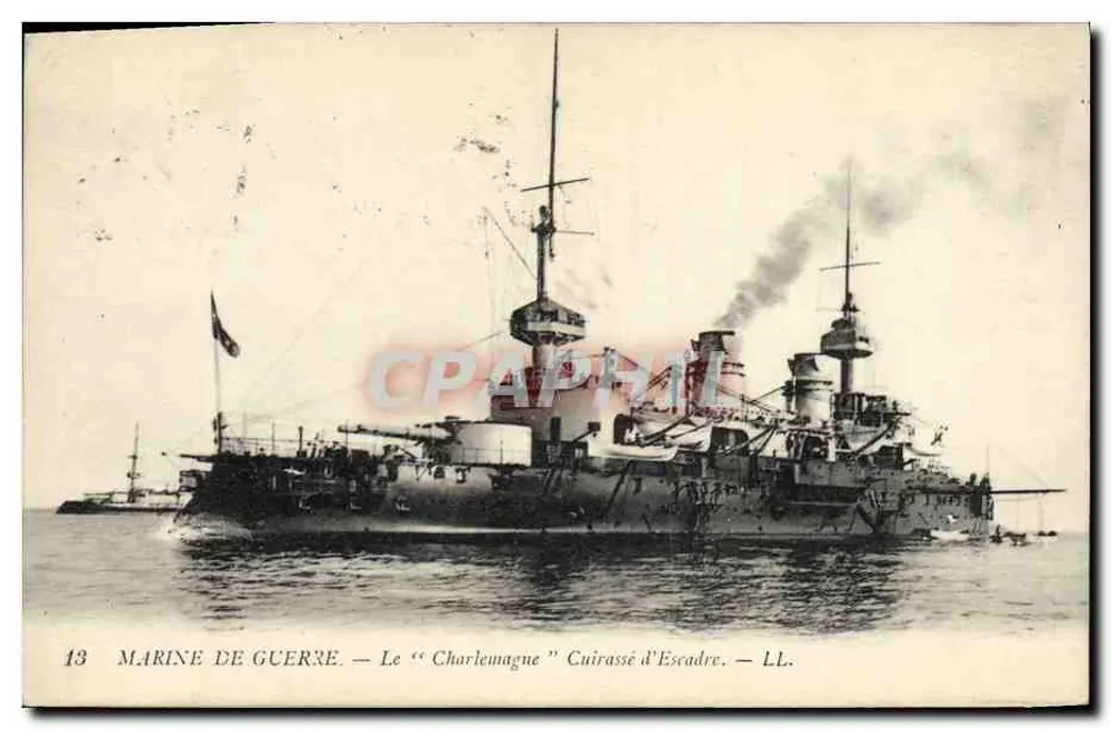 Das "Charlemagne" Schlachtschiff — LL. — Verlag Lévy Fils & Cie, Paris — Nr. 13 - Vorderseite