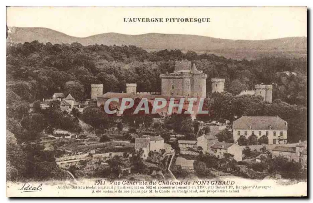 Vista Geral do Castelo de Pontgibaud — A Auvergne Pittoresca — Editor Idéal, n° 2951 - Frente