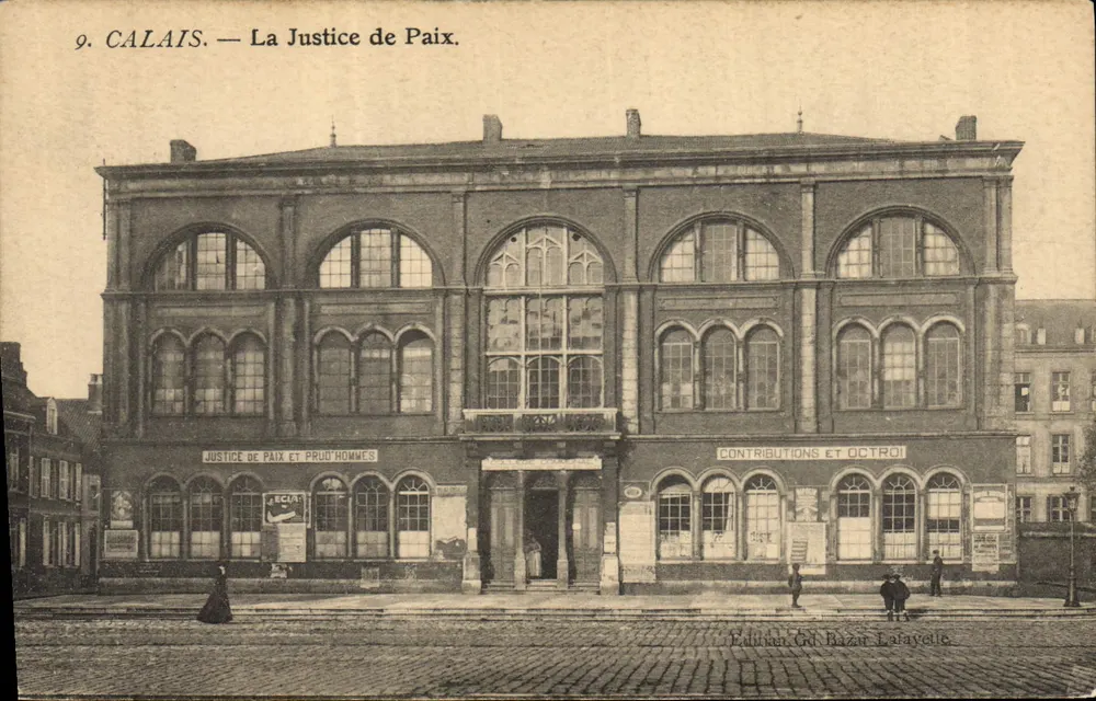 Calais — Die Friedensrichterstelle. — Édition Gd. Bazar Lalavette, n°9 - Vorderseite