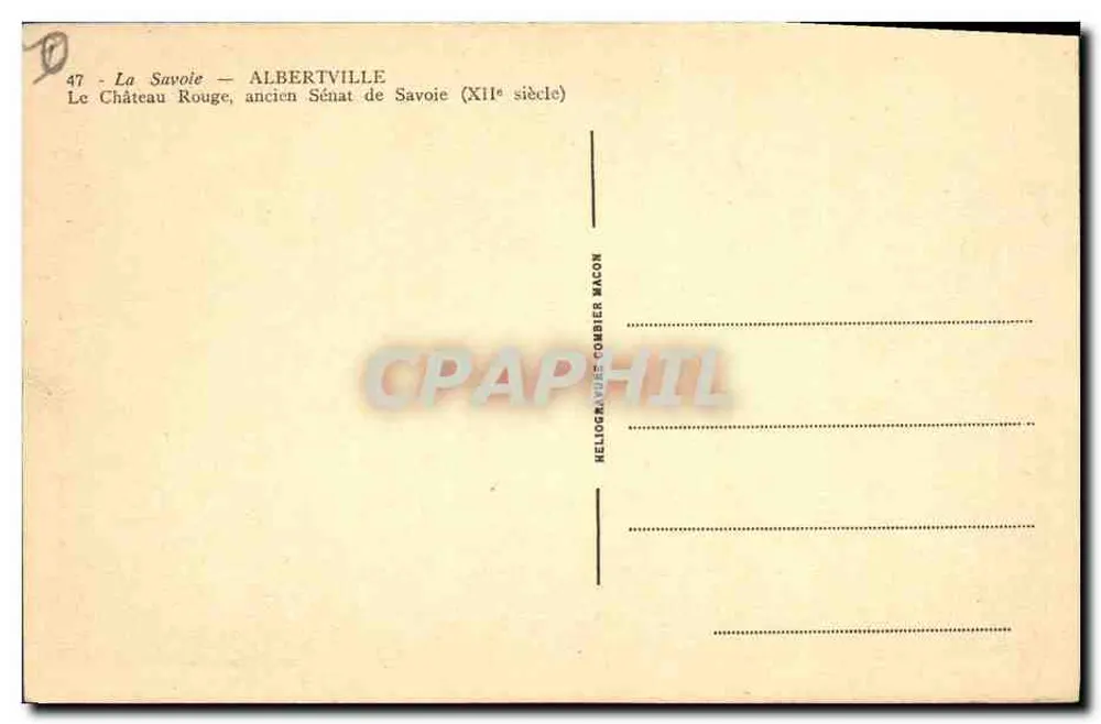 Das Rote Schloss — Albertville — Ehemaliger Senat der Savoyen (12. Jahrhundert) — Héliogravure Combier Macon - Rückseite