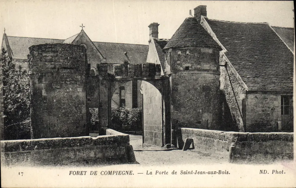 Forêt de Compiègne — La Porte de Saint-Jean-aux-Bois — ND. Phot. - Vorderseite