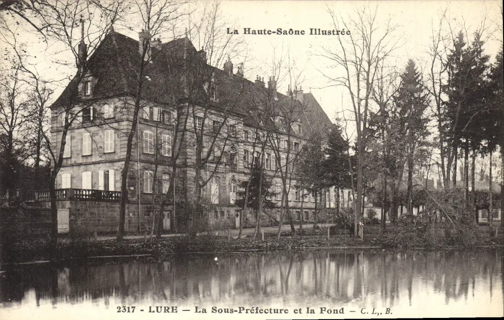 Lure — Die Unteren Präfektur und der See — La Haute-Saône Illustrée — C. L., B. - Vorderseite