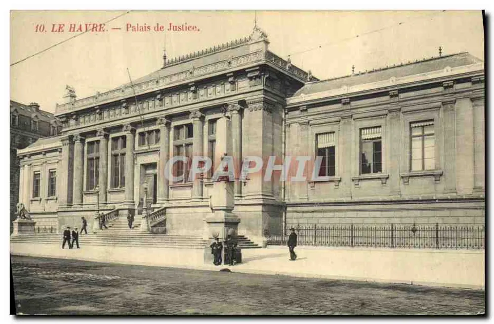 Le Havre — Palácio de Justiça — editor não identificado, número de série 10 - Frente