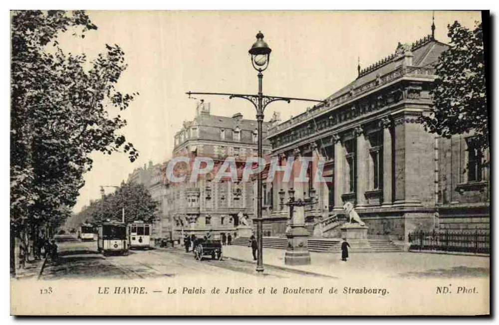 Le Havre — Das Gerichtsgebäude und der Boulevard de Strasbourg — ND. Fot. - Vorderseite