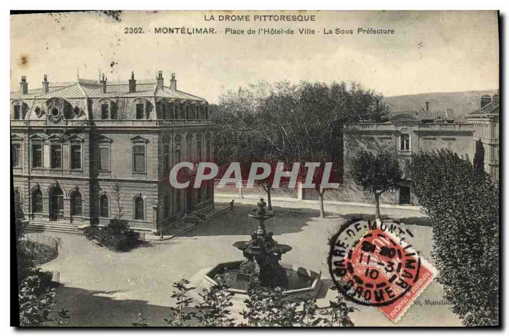 Montélimar — Place de l'Hôtel-de-Ville — Sous-Préfecture - Vorderseite