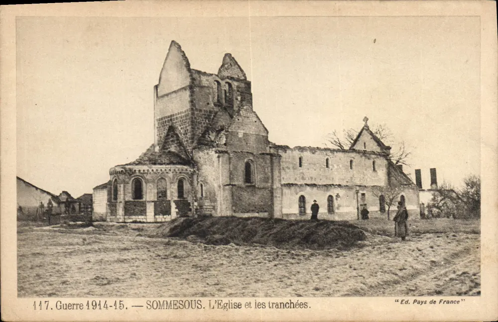SOMMESOUS — Die Kirche und die Schützengräben — Verlag Pays de France - Vorderseite