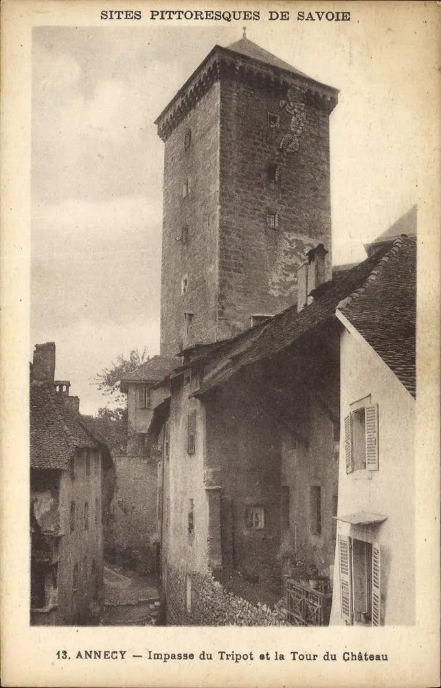 ANNECY — Impasse du Tripot und die Burgtürme — Pittoreske Orte der Savoie, Nr. 13 - Vorderseite
