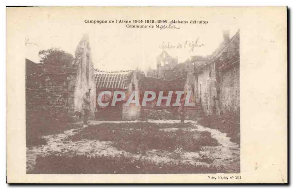 Campanha da Aisne 1914-1916 — Casas destruídas — Comuna de Ménil-en-Gohelle — foto da igreja — Viné, Paris, n° 201 - Frente