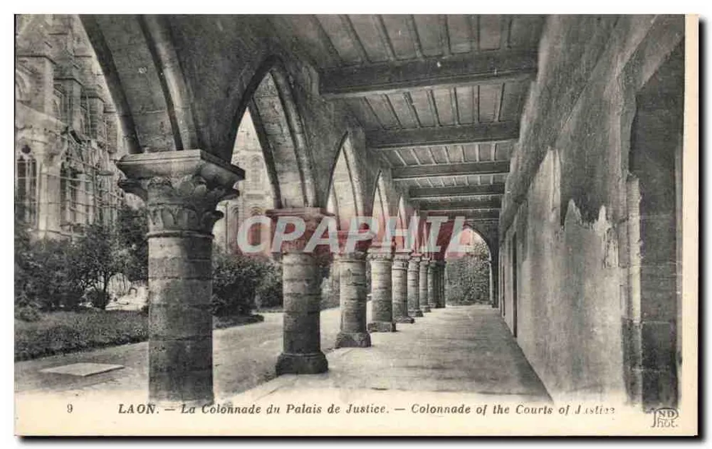 Laon — Die Säulenreihe des Gerichtsgebäudes — Verlag J.H. Corbeil - Vorderseite