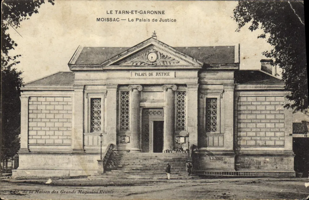 Moissac — Das Gerichtsgebäude — Verlag Maison des Grands Magasins Réunis - Vorderseite