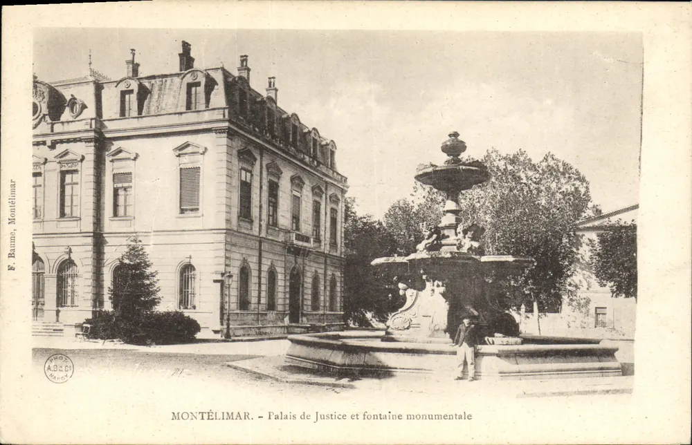 Montélimar — Palast der Gerechtigkeit und monumentale Fontäne — E. Baume, Montélimar - Vorderseite